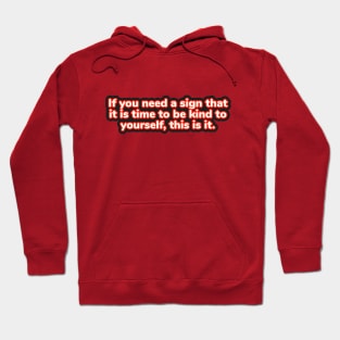 This is the sign Hoodie